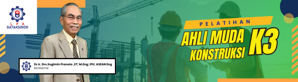 AHLI MUDA K3 KONSTRUKSI